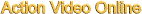 Action Video Online
